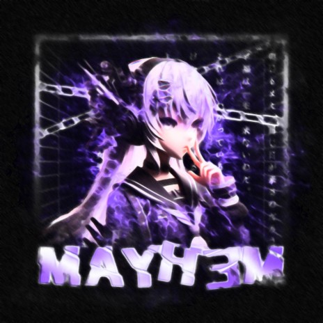 Mayhem | Boomplay Music