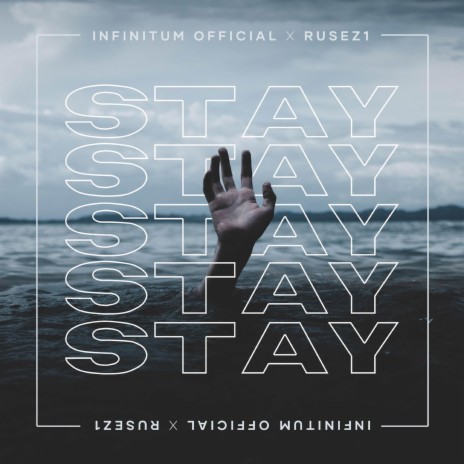 Stay ft. infinitum Official | Boomplay Music