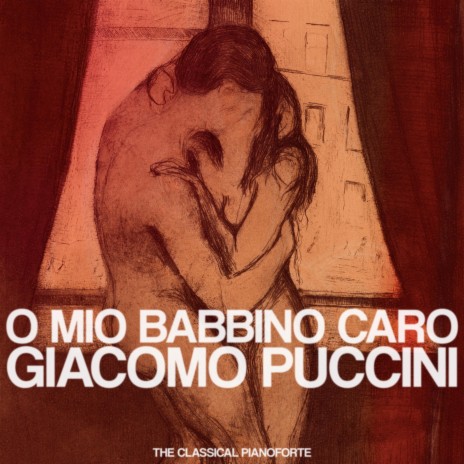 Gianni Schicchi: O mio babbino caro | Boomplay Music