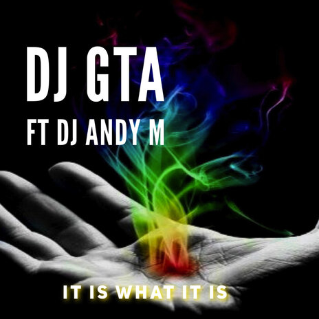 It Is What It Is ft. dj andy m