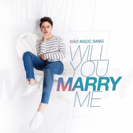 Will You Marry Me | Boomplay Music