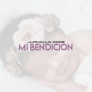 Mi Bendicion