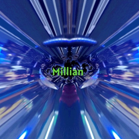 Millian | Boomplay Music