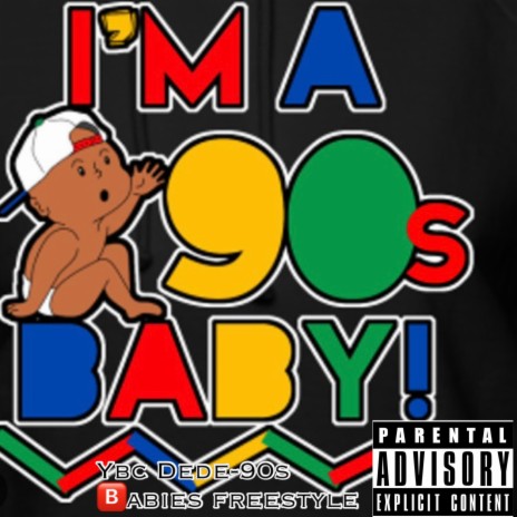 90s babies freestyle | Boomplay Music