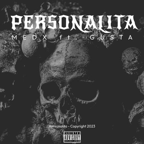 Personalità ft. Gusta | Boomplay Music