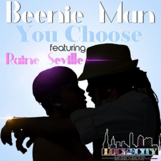 You Choose (feat. Raine Seville) - Single