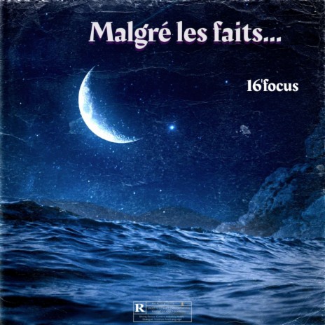 Malgré les faits... | Boomplay Music