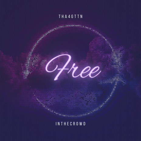 Free ft. InTheCrowd