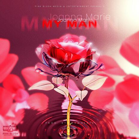 My Man | Boomplay Music