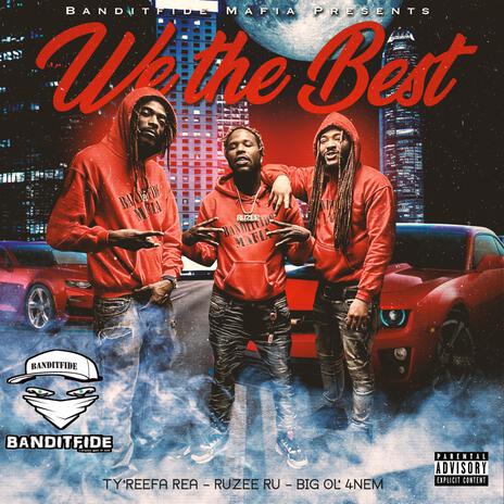 We The Best | Boomplay Music