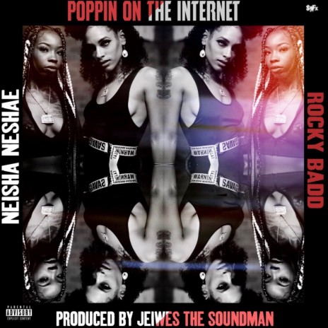 Poppin on the Internet ft. Rocky Badd | Boomplay Music