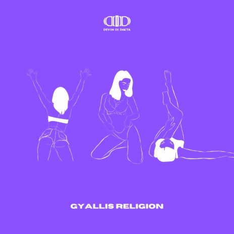 Gyallis Religion | Boomplay Music