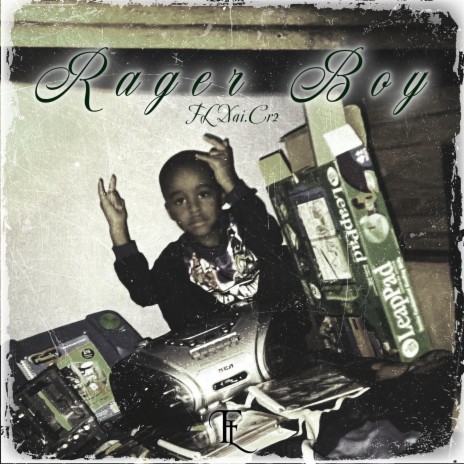 Rager Boy (Momma Said) (Radio Edit)
