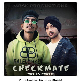 Chechkmate (Jasmeet Singh)