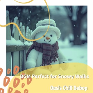 BGM Perfect for Snowy Walks