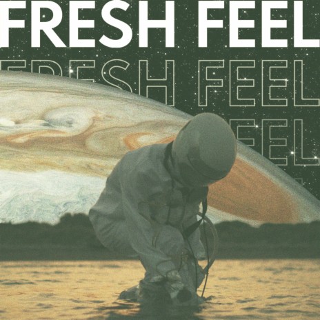 Fresh Feel ft. Gray Matter Beats & Jayke Carroll