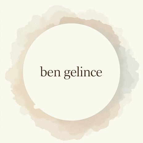 Ben Gelince | Boomplay Music