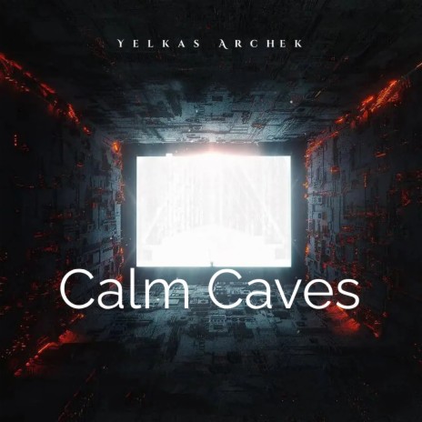 Calm Caves | Boomplay Music