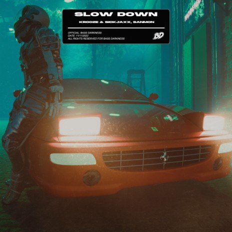 Slow Down ft. SanMon | Boomplay Music