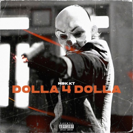 Dolla 4 Dolla | Boomplay Music