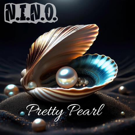 Pretty Pearl | Boomplay Music