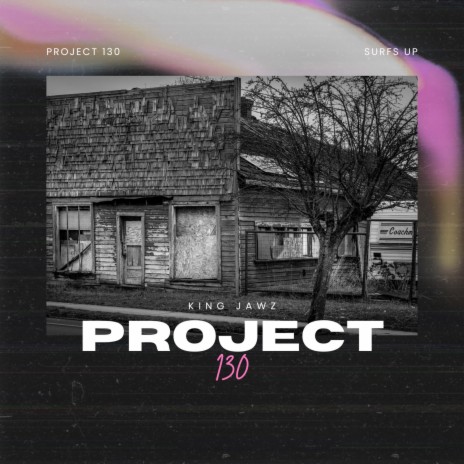 Project 130 | Boomplay Music