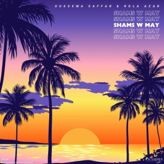Shams W May (Deluxe Edition)