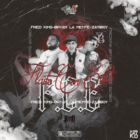 Flaites con Estilo ft. Bryan LM & Fredking | Boomplay Music