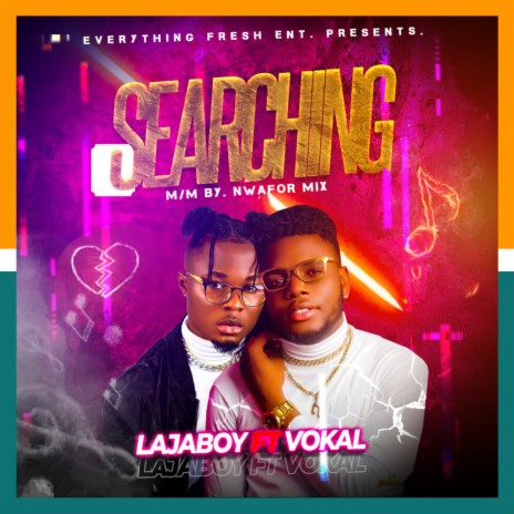 Searching ft. Vokal | Boomplay Music