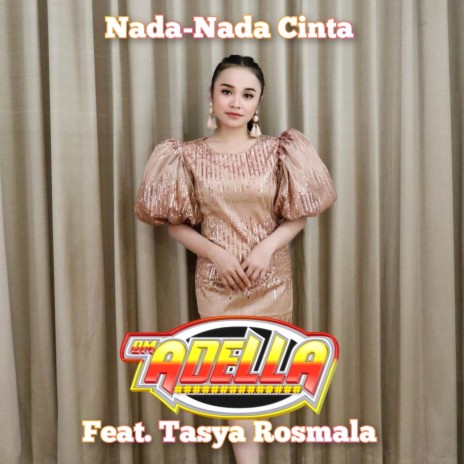 Nada-Nada Cinta ft. Tasya Rosmala | Boomplay Music