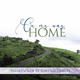 On My Way Home (Sacred Piano Solos)