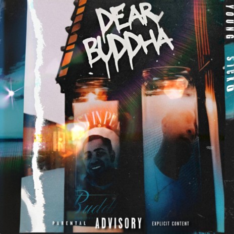 Dear Buddha