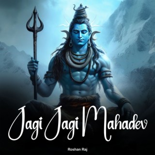 Jagi Jagi Mahadev