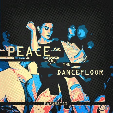 Peace on the Dancefloor | Boomplay Music