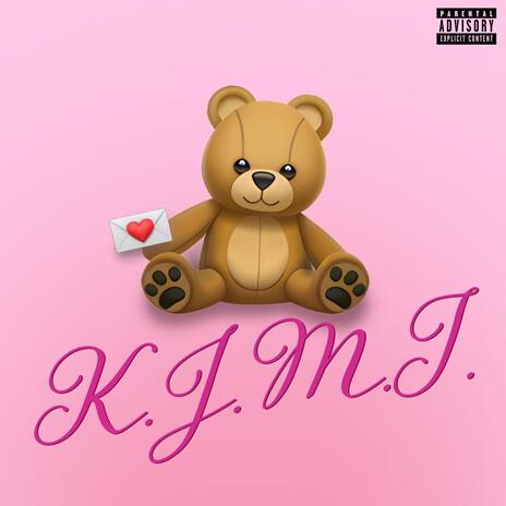 K.J.M.I. | Boomplay Music