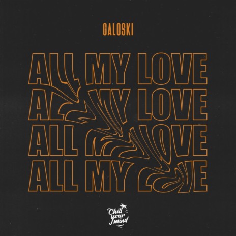 All My Love (Extended Mix)