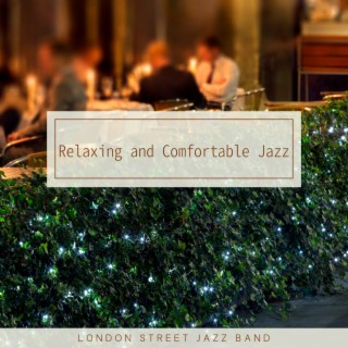 Relaxing and Comfortable Jazz