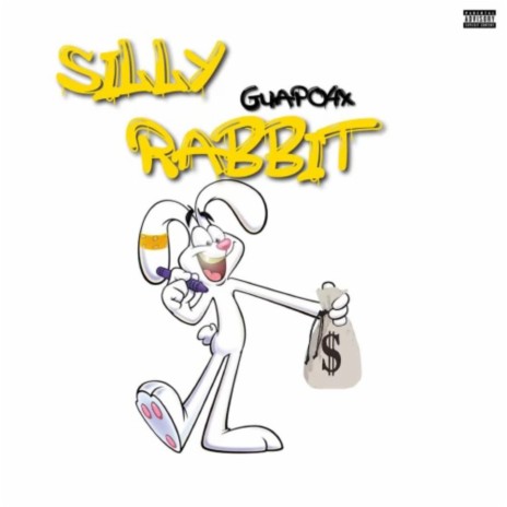 Silly Rabbit | Boomplay Music