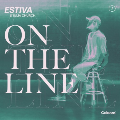 On The Line ft. Julia Church | Boomplay Music
