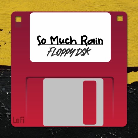 So Much Rain | Boomplay Music