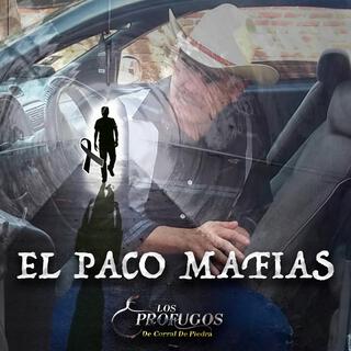 El Paco Mafias