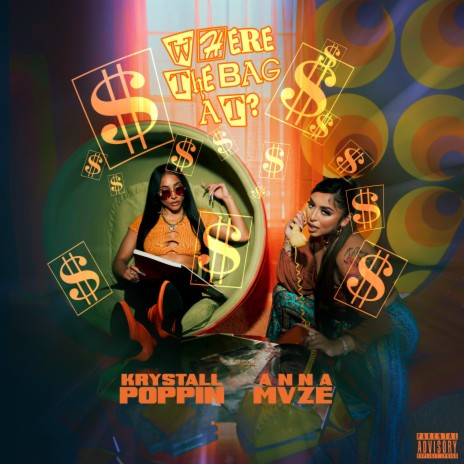 Where The Bag At ft. Krystall Poppin | Boomplay Music