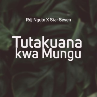Tutakutana Kwa Mungu