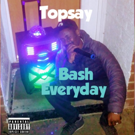 Bash Everyday | Boomplay Music