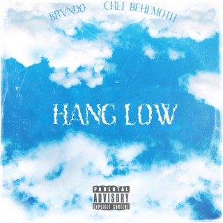 Hang Low