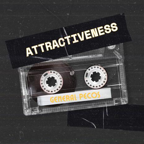 Attractiveness | Boomplay Music