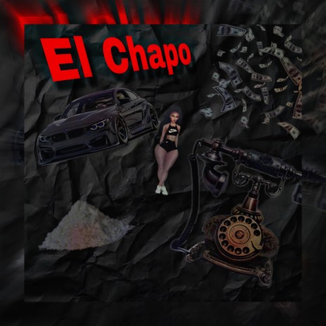 El Chapo (Dancehall Ridddim) | Boomplay Music