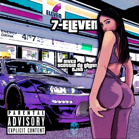 7-ELEVEN ft. Mvko & djsb129 | Boomplay Music