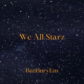 We All Starz