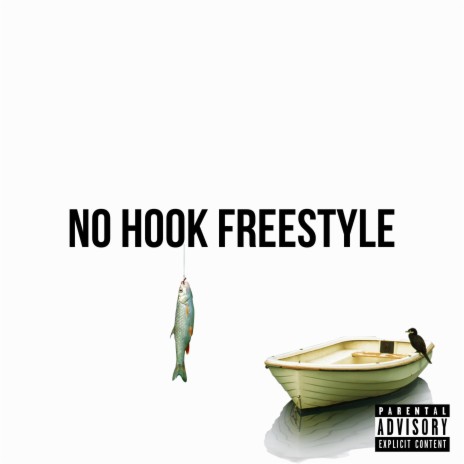 No Hook Freestyle